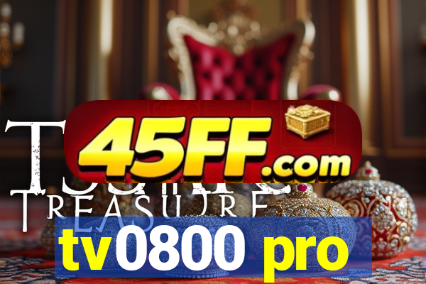 tv0800 pro
